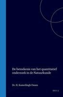 de Beteekenis Van Het Quantitatief Onderzoek in de Natuurkunde
