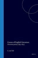 C. Van Tiel - Course of English Literature: Victorian Poetry (1837-1875), Inbunden
