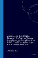 Abū Al-ʿabb Al- Maqqarī - Analectes Sur l'Histoire Et La Littérature Des Arabes d'Espagne: II. Livres VI En VII (Première Partie); Publiés Par Reinhart Dozy., Inbunden