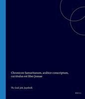 Theodoor Willem Jan Juynboll - Chronicon Samaritanum, Arabice Conscriptum, Cui Titulus Est Liber Josuae, Inbunden
