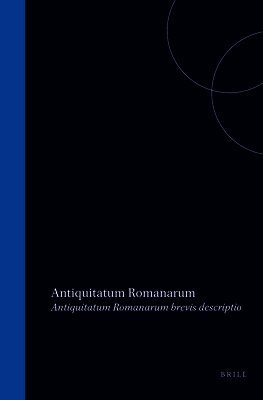 Antiquitatum Romanarum Brevis Descriptio