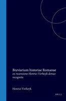 Eutropius - Eutropii Breviarium Historiae Romanae: Ex Recensione Henrici Verheyk Denuo Recognita, Inbunden