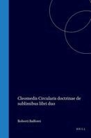 Cleomedes - Cleomedis Circularis Doctrinae de Sublimibus Libri Duo, Inbunden