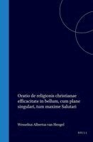 Wessel Albertus Van Hengel - Oratio de Religionis Christianae Efficacitate in Bellum, Cum Plane Singulari, Tum Maxime Salutari, Inbunden