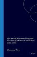 J. Van Vloten - Specimen Academicum Inaugurale Continens Quaestionum Paulinarum Caput Unum, Inbunden