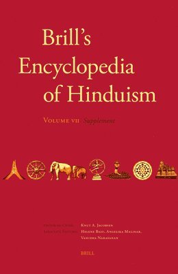 bokomslag Brill's Encyclopedia of Hinduism. Volume Seven