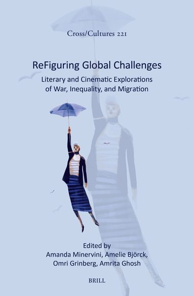 Amanda Minervini - ReFiguring Global Challenges, Inbunden