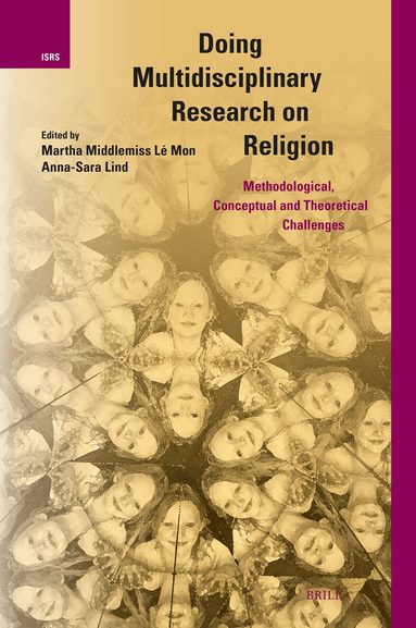 Martha Middlemiss Lé Mon - Doing Multidisciplinary Research on Religion, Inbunden