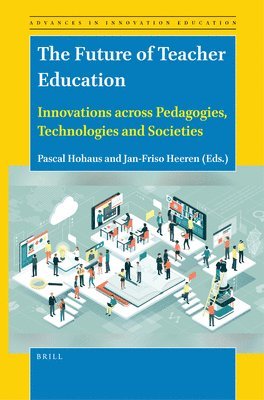 Pascal Hohaus - Future of Teacher Education, Inbunden