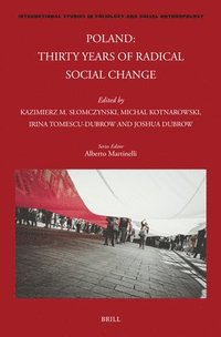 bokomslag Poland: Thirty Years of Radical Social Change
