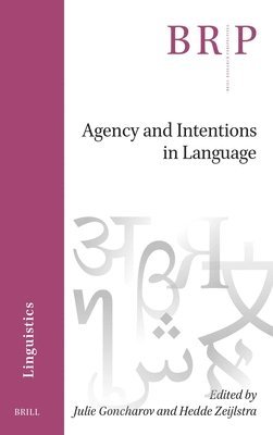 bokomslag Agency and Intentions in Language