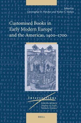 bokomslag Customised Books in Early Modern Europe and the Americas, 1400-1700