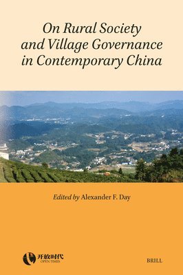 bokomslag On Rural Society and Village Governance in Contemporary China