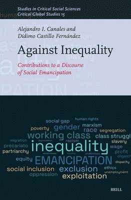 Against Inequality: Contributions to a Discourse of Social Emancipation