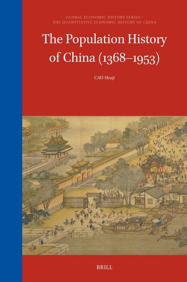 Shuji Cao - Population History of China (1368–1953), Inbunden