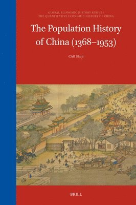 bokomslag Population History of China (1368-1953)