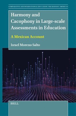 bokomslag Harmony and Cacophony in Large-scale Assessments in Education