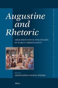bokomslag ?ugustine and Rhetoric