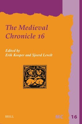 bokomslag The Medieval Chronicle 16