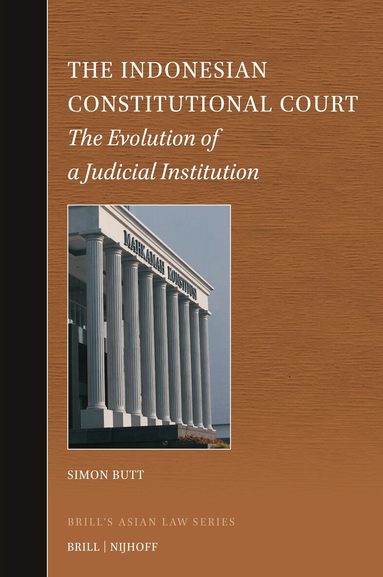 Simon Butt - Indonesian Constitutional Court, Inbunden