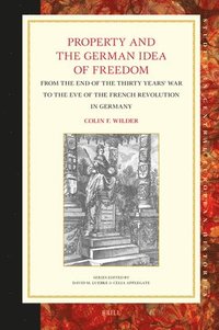 bokomslag Property and the German Idea of Freedom