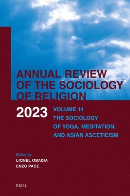 bokomslag Annual Review of the Sociology of Religion. Volume 14 (2023)