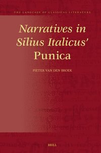 bokomslag Narratives in Silius Italicus' Punica