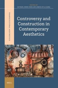 bokomslag Controversy and Construction in Contemporary Aesthetics