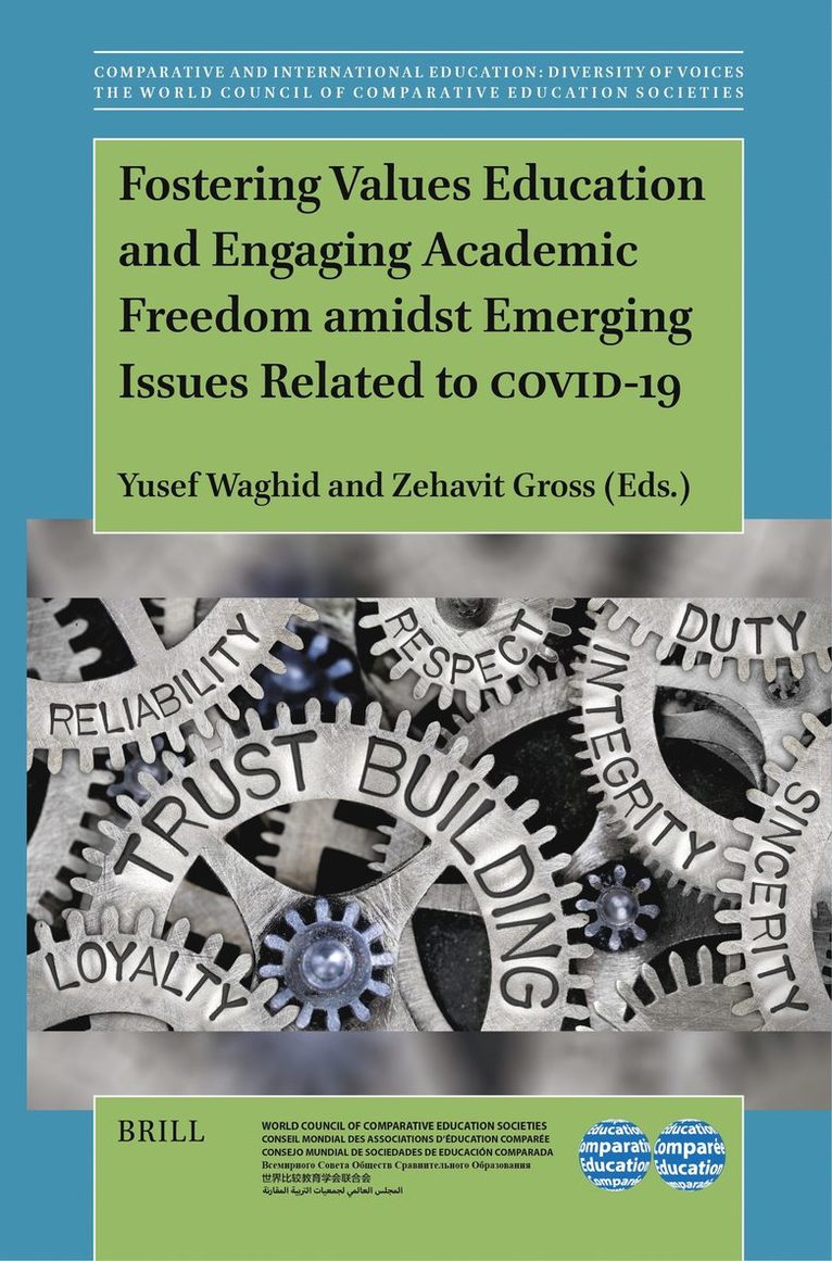Fostering Values Education and Engaging Academic Freedom amidst Emerging Issues Related to COVID-19