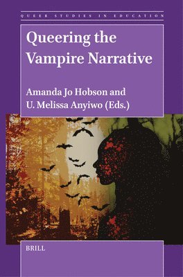 Queering the Vampire Narrative 1