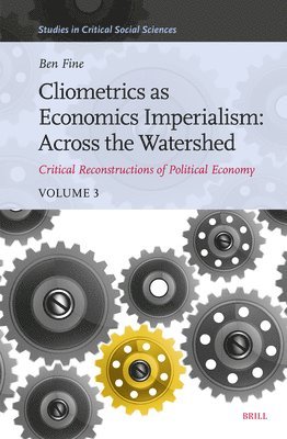 bokomslag Cliometrics as Economics Imperialism: Across the Watershed