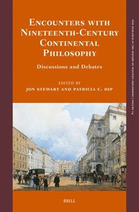 bokomslag Encounters with Nineteenth-Century Continental Philosophy