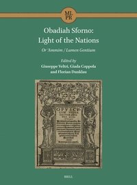 bokomslag Obadiah Sforno: Light of the Nations: Or &#703;ammim / Lumen Gentium
