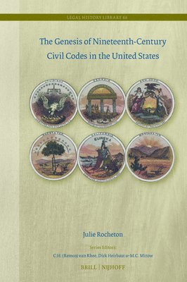 bokomslag Genesis of Nineteenth-Century Civil Codes in the United States