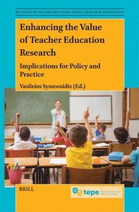 bokomslag Enhancing the Value of Teacher Education Research