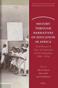 bokomslag History through Narratives of Education in Africa