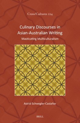 bokomslag Culinary Discourses in Asian-Australian Writing
