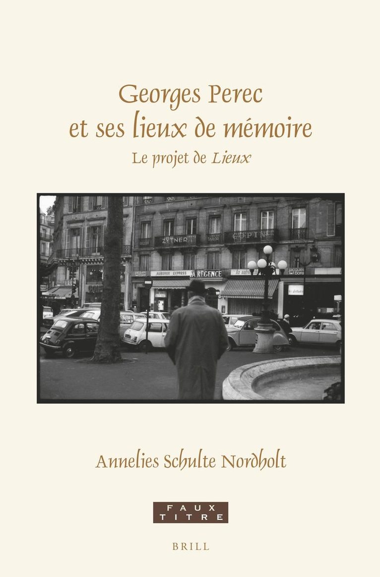 Georges Perec et ses lieux de mémoire