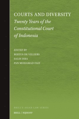 bokomslag Courts and Diversity: Twenty Years of the Constitutional Court of Indonesia