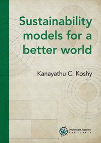 bokomslag Sustainability Models for a Better World