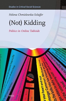 bokomslag (Not) Kidding: Politics in Online Tabloids