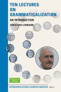 bokomslag Ten Lectures on Grammaticalization: An Introduction