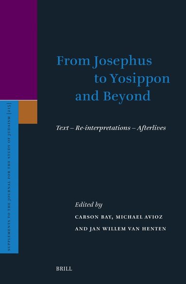 Carson Bay - From Josephus to Yosippon and Beyond, Inbunden