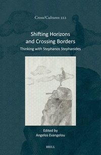 bokomslag Shifting Horizons and Crossing Borders