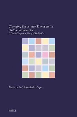 bokomslag Changing Discursive Trends in the Online Review Genre