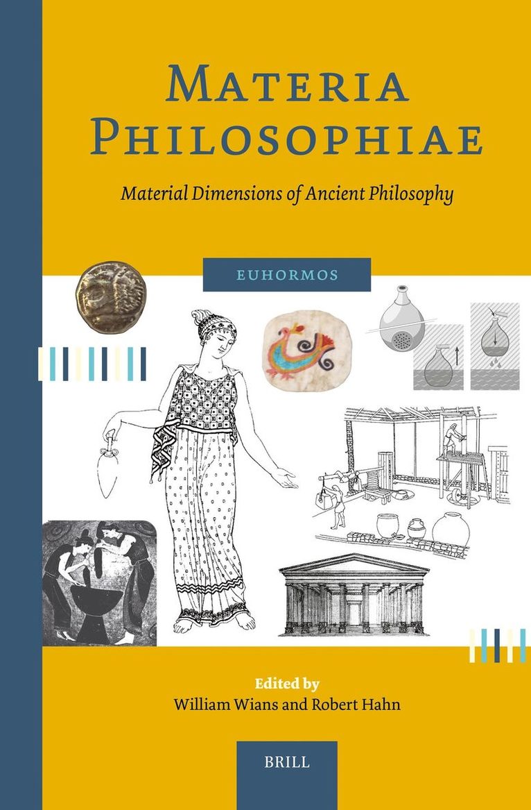 Materia Philosophiae. Material Dimensions of Ancient Philosophy