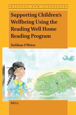 bokomslag Supporting Children's Wellbeing Using the Reading Well Home Reading Program