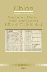 bokomslag Kalender und Literatur in der Frühen Neuzeit (16. und 17. Jahrhundert)