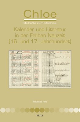 bokomslag Kalender und Literatur in der Frühen Neuzeit (16. und 17. Jahrhundert)