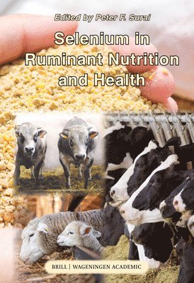 bokomslag Selenium in Ruminant Nutrition and Health